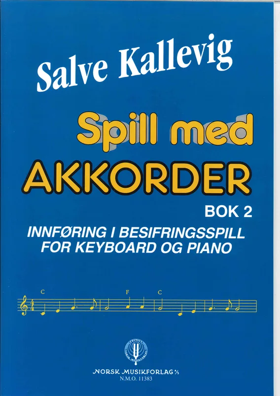 Spill med akkorder bok 2. Salve Kallevig