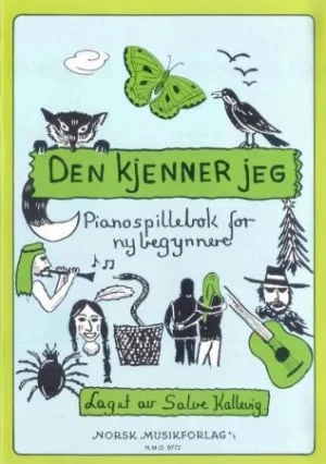 Den Kjenner Jeg - Pianospillebok For Nybegynnere