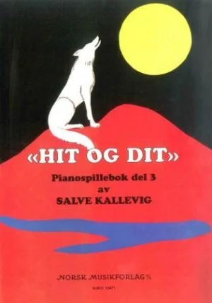 Hit og dit, Pianospillebok del 3